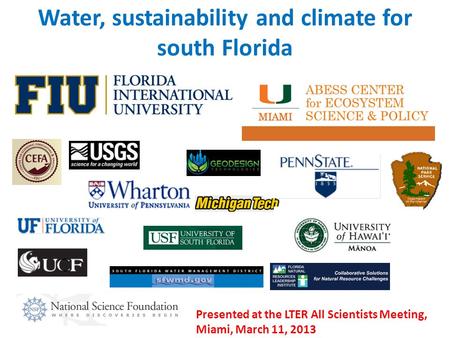 Water, sustainability and climate for south Florida