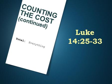 COUNTING THE COST (continued)