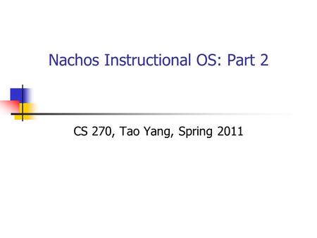 Nachos Instructional OS: Part 2