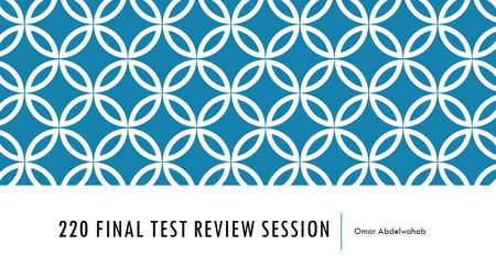 220 FINAL TEST REVIEW SESSION Omar Abdelwahab. INHERITANCE AND POLYMORPHISM Suppose you have a class FunClass with public methods show, tell, and smile.