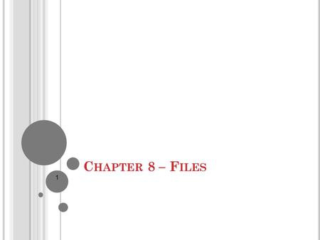 C HAPTER 8 – F ILES 1. P RELIMINARIES Private Sub Form1_Load() Handles MyBase.Load 'read the file into an array. The file is assumed to be comma-delimited.