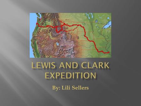 Lewis and Clark Expedition