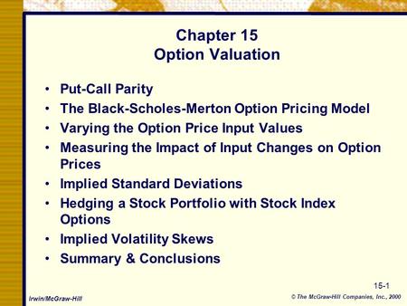 Chapter 15 Option Valuation