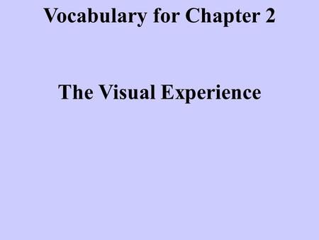 Vocabulary for Chapter 2