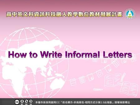 How to Write Informal Letters. The Purpose of Informal Letters To express one’s appreciation, regret, or love. Invite someone to join a party or trip.