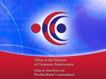 Corporate Governance in a Hospital Environment Presentation to Dublin Hospital CEO’s Kevin Prendergast Corporate Compliance Manager, ODCE.