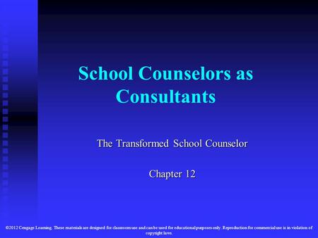 School Counselors as Consultants