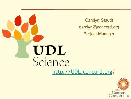 Carolyn Staudt Project Manager.