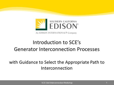 SCE Grid Interconnection Workshop