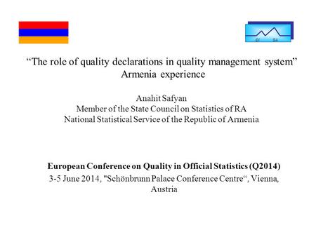 European Conference on Quality in Official Statistics (Q2014)