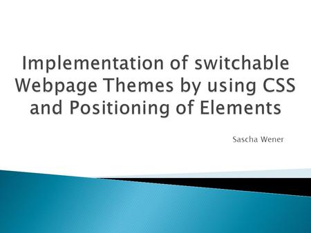 Sascha Wener.  Definition from Microsoft Developer Network: “A theme is a unified set of design elements and color schemes that you apply to pages to.