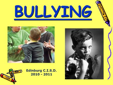 BULLYING Edinburg C.I.S.D