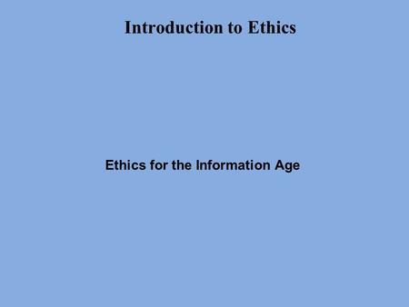 Introduction to Ethics