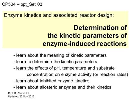 the kinetic parameters of enzyme-induced reactions