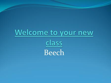 Welcome to your new class