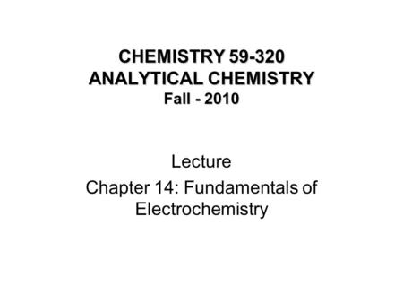 CHEMISTRY ANALYTICAL CHEMISTRY Fall