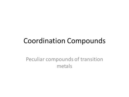 Coordination Compounds