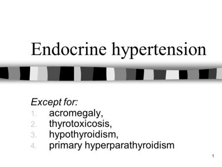 Endocrine hypertension