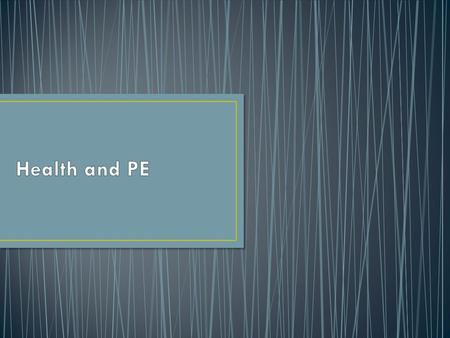 A. Health and physical education are not required to the extent that they once were. B. Students do not need health and physical education as much as.