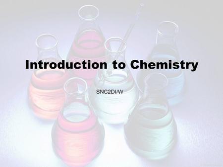 Introduction to Chemistry