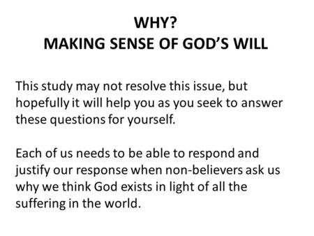 MAKING SENSE OF GOD’S WILL