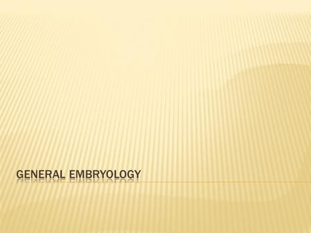 Introduction Developmental Periods Divided into: A: Prenatal B: Postnatal A: Prenatal terminology Oocyte: ovum produced by the ovary. When mature called.