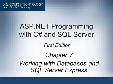 ASP.NET Programming with C# and SQL Server First Edition