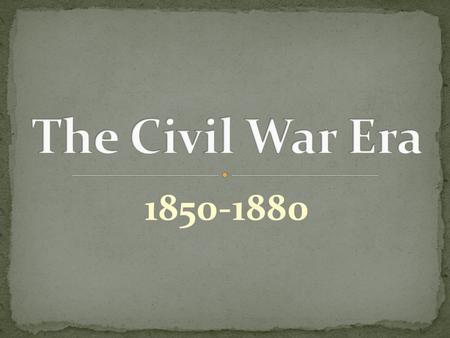 1850-1880. Before the Civil War, America was essentially an idealistic, confident, and self- reliant republic. After the war, the United States emerged.