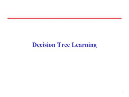 Decision Tree Learning