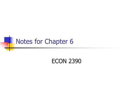 Notes for Chapter 6 ECON 2390. 2 Benefit cost analysis Many definitions and perspectives  Determines optimal policy from the perspective of either government.