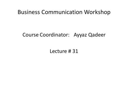 Business Communication Workshop