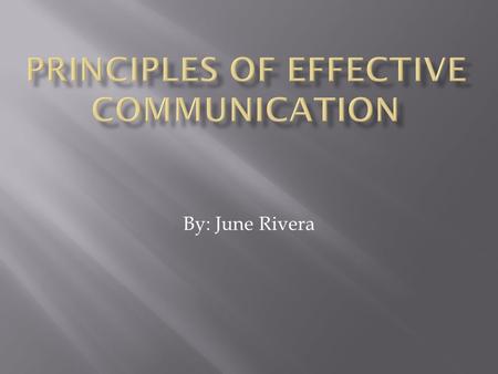 By: June Rivera. What should you do when starting a friendly conversation? Put a sad face? Smile? Look annoyed? Space out?