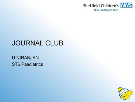 JOURNAL CLUB U.NIRANJAN ST6 Paediatrics. Article Effectiveness of home based early intervention on children’s BMI at age 2: randomised controlled trial.