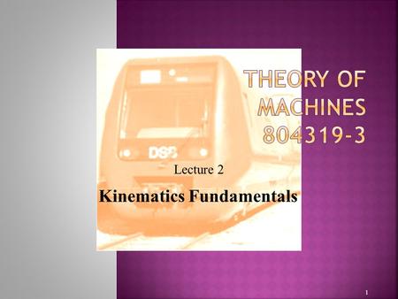 Kinematics Fundamentals