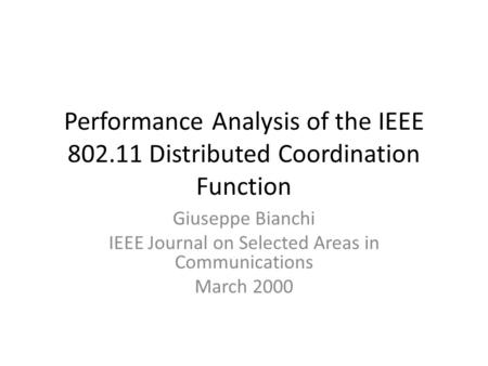 IEEE Journal on Selected Areas in Communications