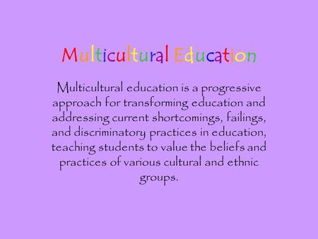 Multicultural Education