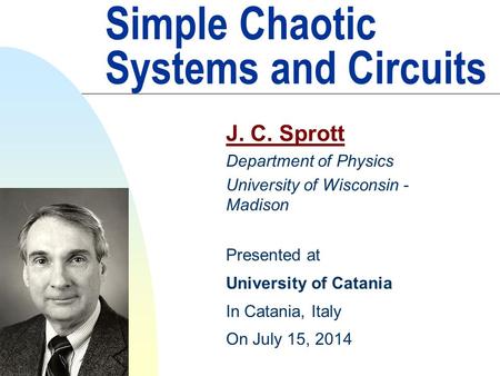 Simple Chaotic Systems and Circuits