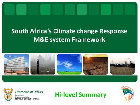 South Africa’s Climate change Response M&E system Framework