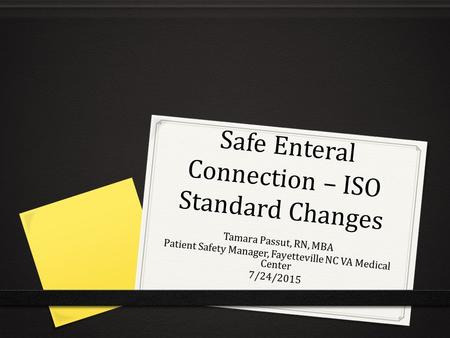 Safe Enteral Connection – ISO Standard Changes