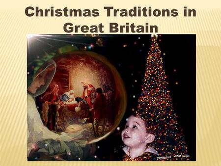 Christmas Traditions in Great Britain