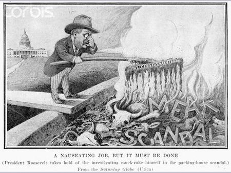 Socialist Author 1906-Wrote The Jungle 1906-Pres. Roosevelt read book and was horrified = Pure Food and Drug Act and Meat Inspection Act 1927- Wrote Oil!