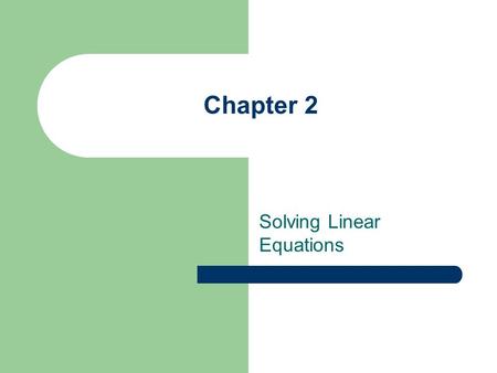 Solving Linear Equations