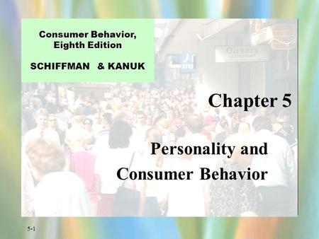 Personality and Consumer Behavior