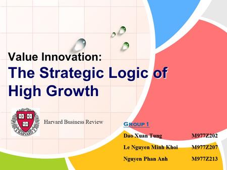 Value Innovation: The Strategic Logic of High Growth