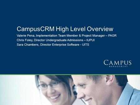 CampusCRM High Level Overview