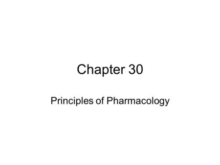 Principles of Pharmacology