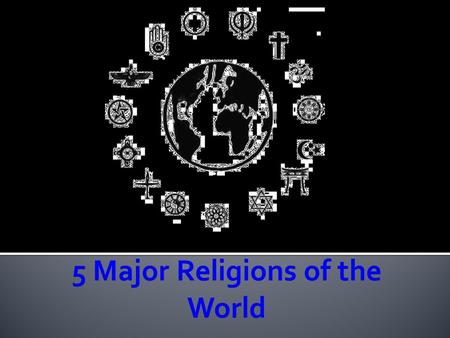  Originated ~ 1500 B.C. in India (oldest religion, traced back to Indus Valley civilization)  Founder – none (none known…)  Holy Text – Vedas.