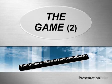 THE GAME (2). One More Round of Theory To review: memory is a facet of consciousness that reflects signs to us of remembered people, events, and situations.