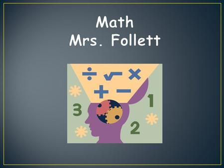 Number Sense Graphs Statistics Algebra Equations!! Fractions Decimals Geometry & Measurement Ratios, Rates, Proportions Percent Integers Probability State.