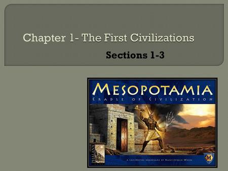 Sections 1-3  Anthropologist: study how people interact  What do the three areas have in common?  How are they different?  Historian: study & write.